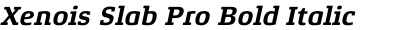 Xenois Slab Pro Bold Italic
